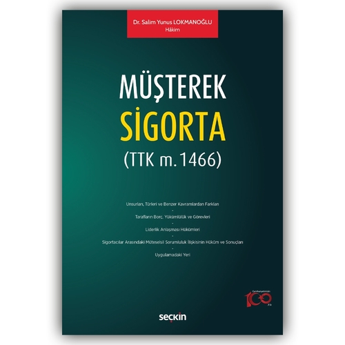 Müşterek Sigorta - Salim Yunus Lokmanoğlu