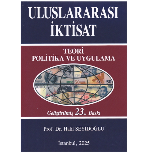 Uluslararası İktisat - Halil Seyidoğlu