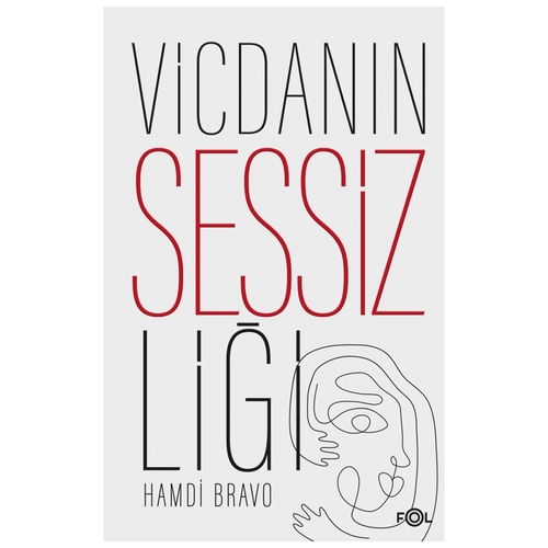 Vicdanın Sessizliği - Hamdi Bravo