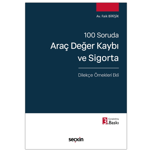 100 Soruda Araç Değer Kaybı ve Sigorta - Faik Birişik
