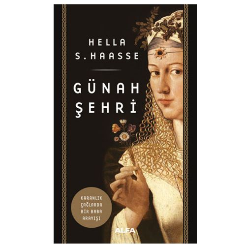 Günah Şehri - Hella S. Haasse