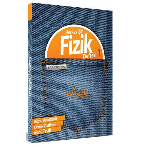 Herkes için Fizik Defteri 1 Asel Yayınları
