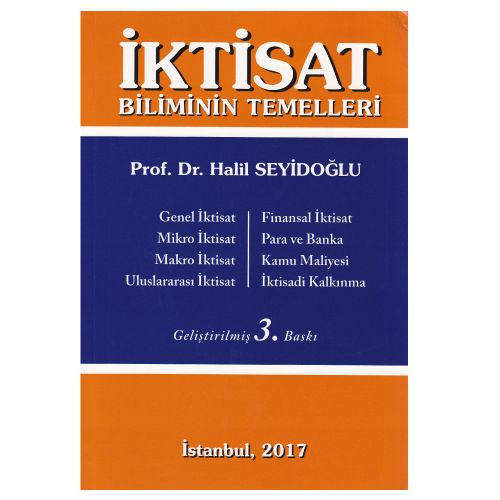 İktisat Biliminin Temelleri - Halil Seyidoğlu
