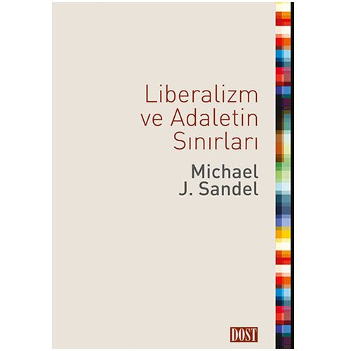 Liberalizm ve Adaletin Sırları - Michael J. Sandel