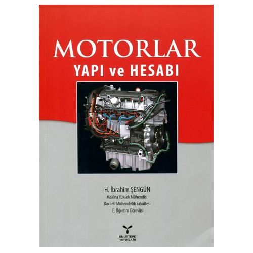 Motorlar Yapı ve Hesabı - H. İbrahim Şengün