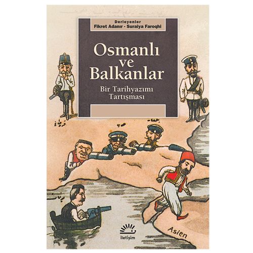 Osmanlı ve Balkanlar - Fikret Adanır, Suraiya Faroqhi