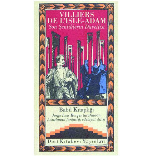 Son Şenliklerin Davetlisi - Villiers Adam