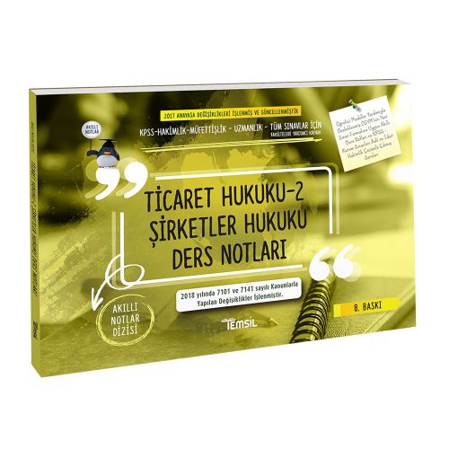 Ticaret Hukuku 2 Şirketler Hukuku Ders Notları Temsil Kitap Yayınları