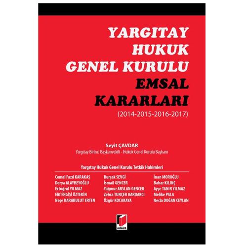 Yargıtay Hukuk Genel Kurulu Emsal Kararları - Seyit Çavdar