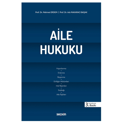 Aile Hukuku - Mehmet Erdem, Aslı Makaracı Başak