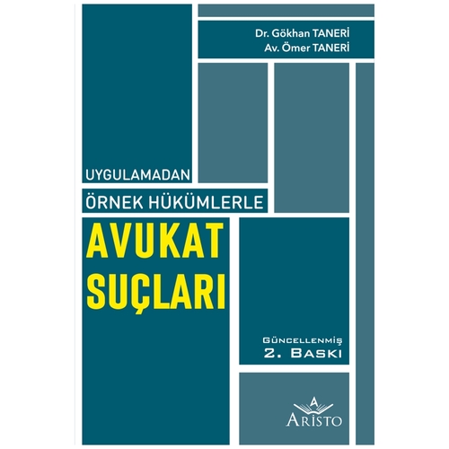 Avukat Suçları - Gökhan Taneri, Ömer Taneri