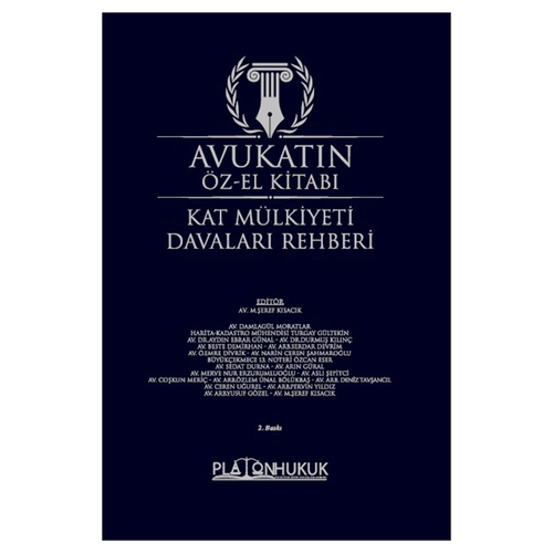 Avukatın Öz‐El Kitabı Kat Mülkiyeti Davaları Rehberi - Kolektif