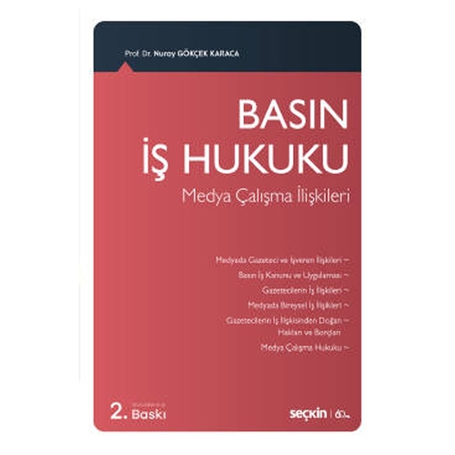 Basın İş Hukuku - Nuray Gökçek Karaca