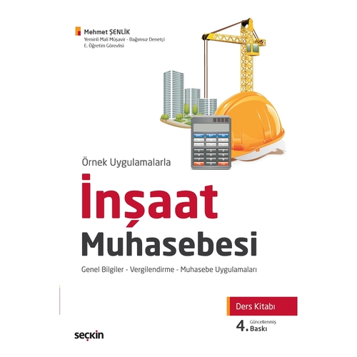 İnşaat Muhasebesi Ders Kitabı - Mehmet Şenlik