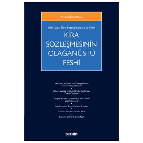Kira Sözleşmesinin Olağanüstü Feshi - Saadet Yılmaz