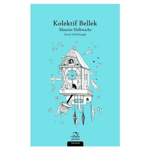 Kolektif Bellek - Maurice Halbwachs