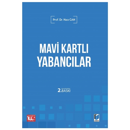 Mavi Kartlı Yabancılar - Hacı Can