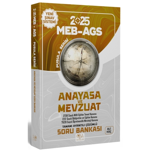 MEB AGS Pusula Serisi Anayasa ve Mevzuat Soru Bankası CBA Yayınları 2025
