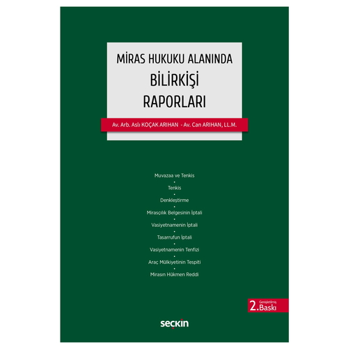 Miras Hukuku Alanında Bilirkişi Raporları - Aslı Arıhan, Can Arıhan