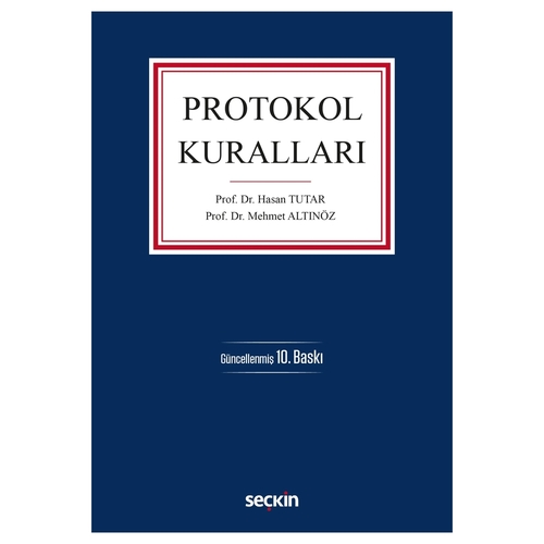 Protokol Kuralları - Hasan Tutar, Mehmet Altınöz