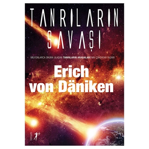 Tanrıların Savaşı - Erich Von Daniken