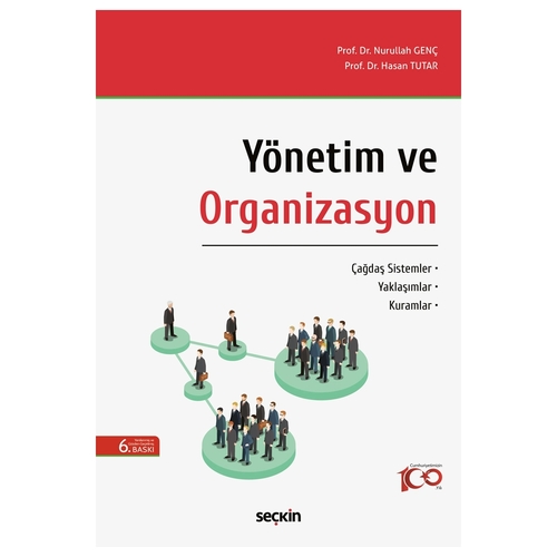 Yönetim ve Organizasyon - Nurullah Genç, Hasan Tutar
