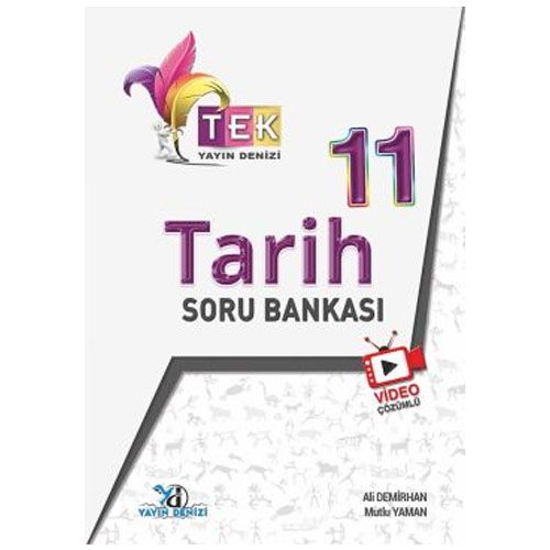 11. Sınıf TEK Serisi Video Çözümlü Tarih Soru Bankası - Yayın Denizi Yayınları