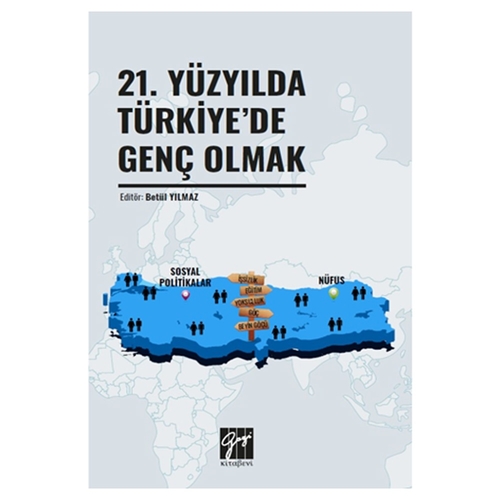 21. Yüzyılda Türkiye\'de Genç Olmak - Betül Yılmaz