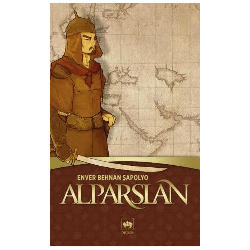Alparslan - Enver Behnan Şapolyo