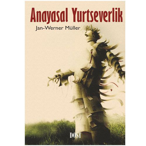 Anayasal Yurtseverlik - Jan-Werner Müller