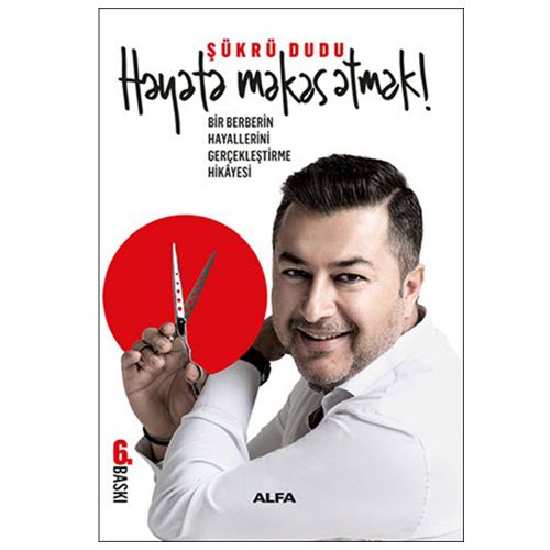 Hayata Makas Atmak! - Şükrü Dudu