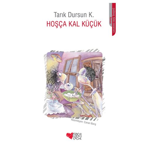 Hoşça Kal Küçük - Tarık Dursun K.