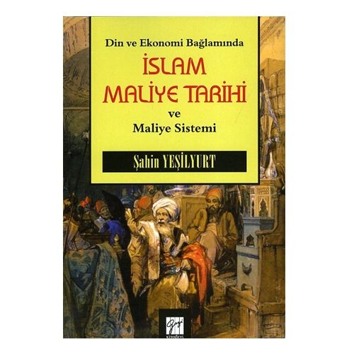 İslam Maliye Tarihi - Şahin Yeşilyurt