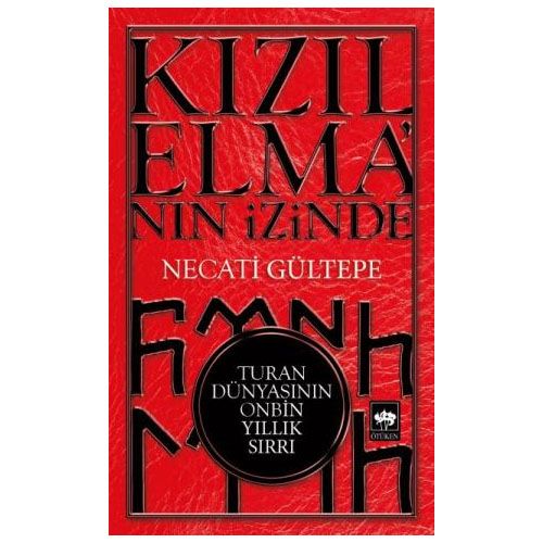 Kızılelma\'nın İzinde - Necati Gültepe