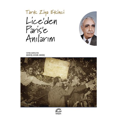 Lice’den Paris’e Anılarım - Tarık Ziya Ekinci