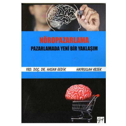 Nöropazarlama - Hasan Gedik, Hayrullah Kesek