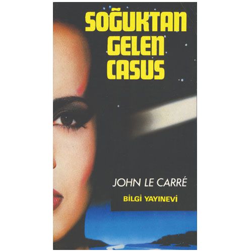 Soğuktan Gelen Casus - John Le Carre