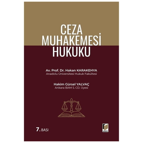 Ceza Muhakemesi Hukuku - Hakan Karakehya, Gürsel Yalvaç