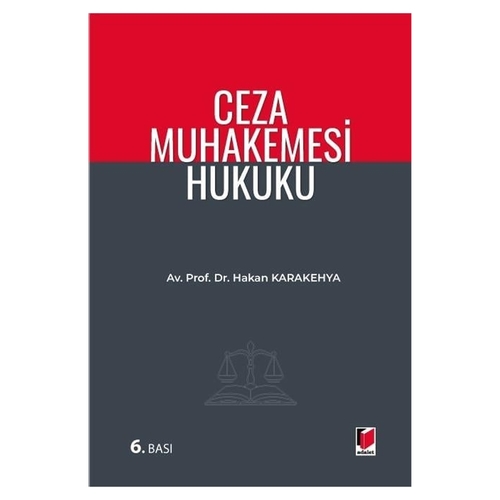 Ceza Muhakemesi Hukuku - Hakan Karakehya