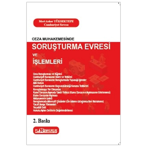 Ceza Muhakemesinde Soruşturma Evresi ve İşlemleri - Mert Asker Yüksektepe