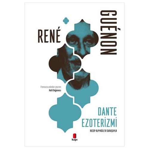 Dante Ezoterizmi - Rene Guenon