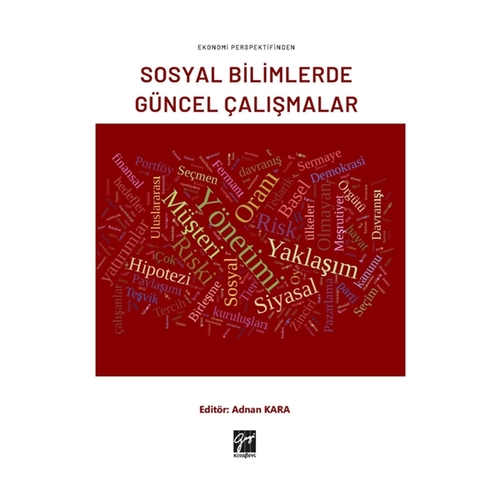 Sosyal Bilimlerde Güncel Çalışmalar - Adnan Kara
