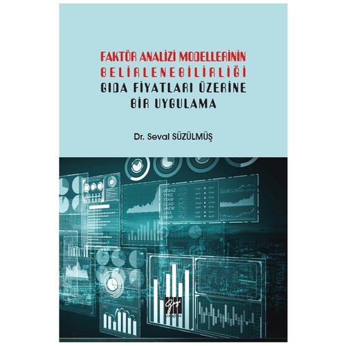 Faktör Analizi Modellerinin Belirlenebilirliği - Seval Süzülmüş