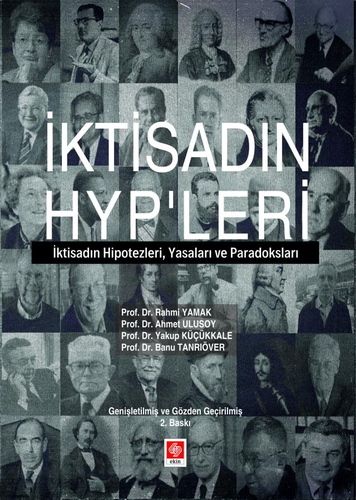 İktisadın HYP\'leri - Rahmi Yamak, Ahmet Ulusoy, Yakup Küçükkale, Banu Tanrıöver