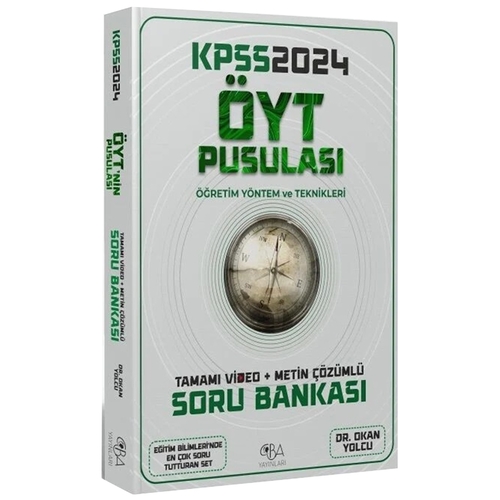 KPSS Eğitim Bilimleri ÖYT\'nin Pusulası Soru Bankası Video Çözümlü CBA Yayınları 2024