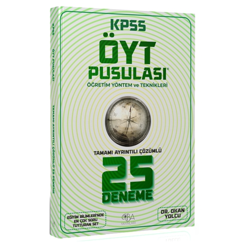 KPSS Eğitim Bilimleri ÖYT Pusulası Öğretim İlke ve Yöntemleri 25 Deneme CBA Yayınları 2024