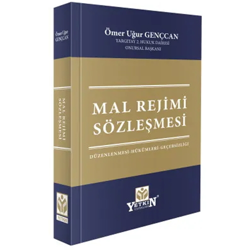 Mal Rejimi Sözleşmesi - Ömer Uğur Gençcan