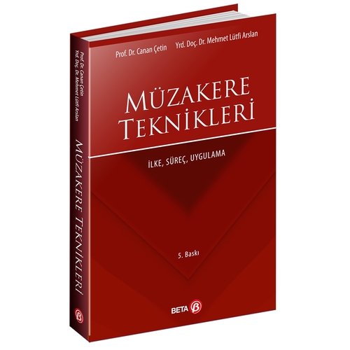 Müzakere Teknikleri İlke Süreç Uygulama - Canan Çetin