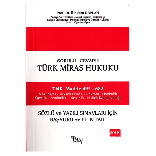 Sorulu Cevaplı Türk Miras Hukuku - Tekin Akıllıoğlu