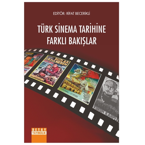 Türk Sinema Tarihine Farklı Bakışlar - Rifat Becerikli